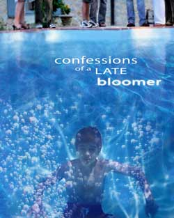 Confessions of a Late Bloomer, poster